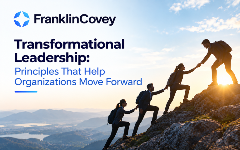 Transformational Leadership: Principles That Help Organizations Move Forward